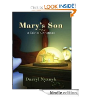 Free Kindle Book - Mary's Son: A Christmas Tale