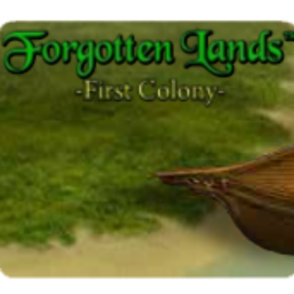 Forgotten Lands: First Colony