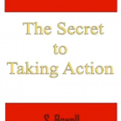 Free Kindle Book : The Secret to Taking Action