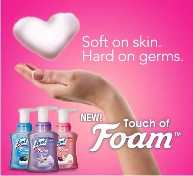 Select Areas: Lysol Touch of Foam Samples