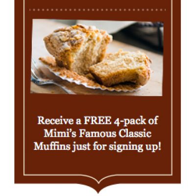 Mimi's Cafe: Free 4-Pack of Mimi's Classic Muffins
