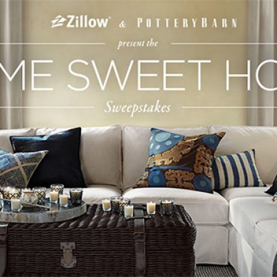 Zillow & Pottery Barn: Home Sweet Home Sweepstakes