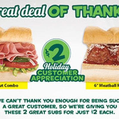 Subway: $2 Holiday Customer Appreciation Subs