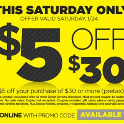 Dollar General: $5 Off $30 - Saturday Only