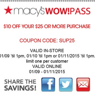 Macy's Wow Pass: $10 Off $25 Or More In-store or Online