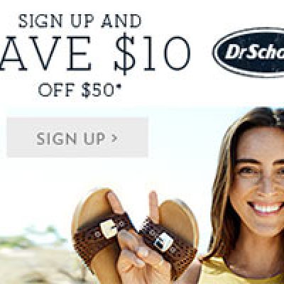 Dr Scholls: $10 Off $50 Coupon
