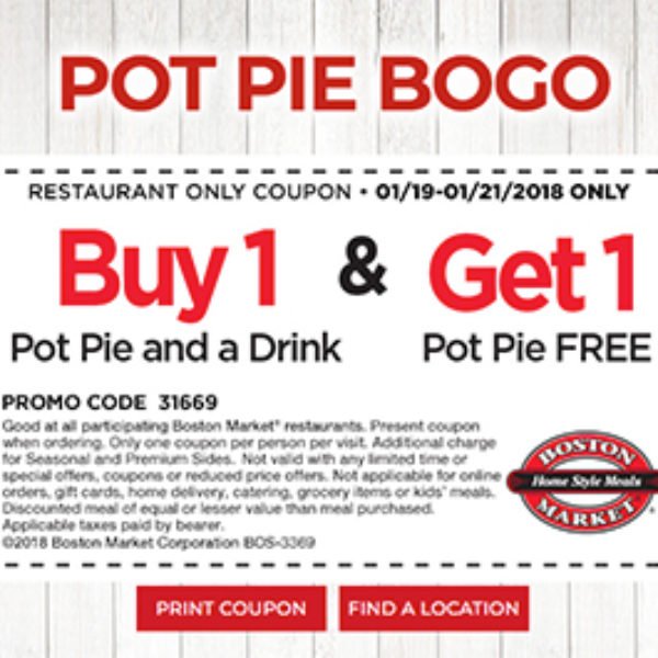 boston market bogo pot pie last day 1 21 oh yes its free how to get free weed samples online