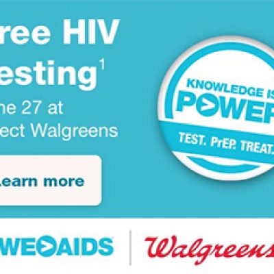 Walgreens: Free HIV Testing - June 27
