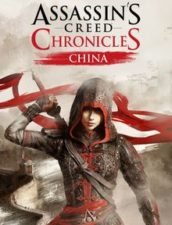 Free PC Game: Assassin's Creed Chronicles: China