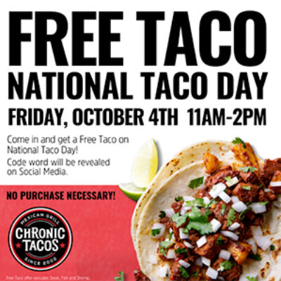 Chronic Tacos: Free Taco - Oct 4th
