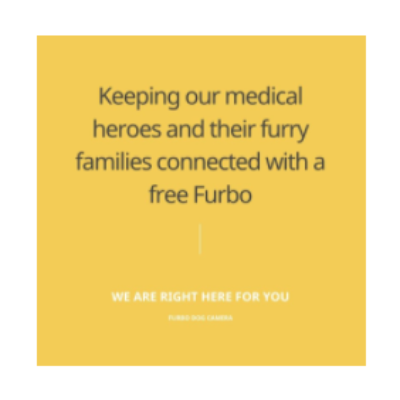 Free Furbo Dog Cam for Medical Professionals