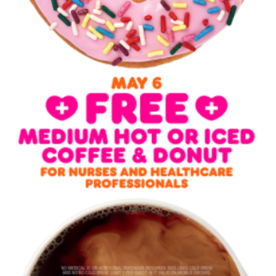 Dunkin' Donuts: Free Coffee & Donut for Healthcare Workers - May 6