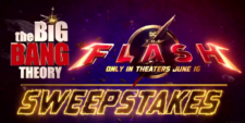Win Big with THE BIG BANG THEORY and THE FLASH Sweepstakes