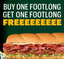 Buy 1 Get 1 FREE Footlong Sub on Subway
