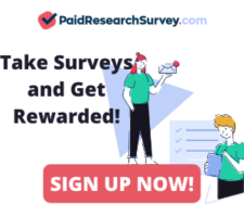 Sign up with Paid Research Survey, take surveys and get rewarded!
