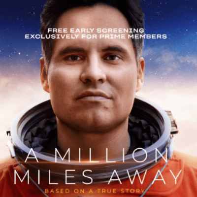 Free tickets to the A Million Miles Away - Amazon Prime