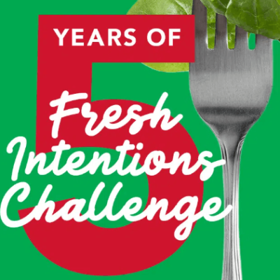 Fresh Intentions 2024 Challenge: Start the Year with Fresh Goals and Win Prizes