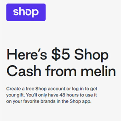 Free $5 Shop Cash from Melin