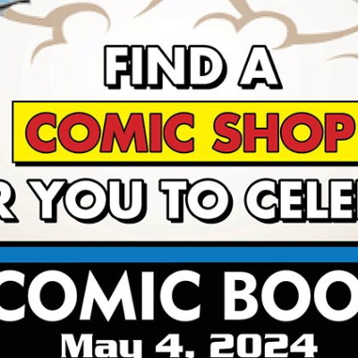 Free Comic Book Day- May 4