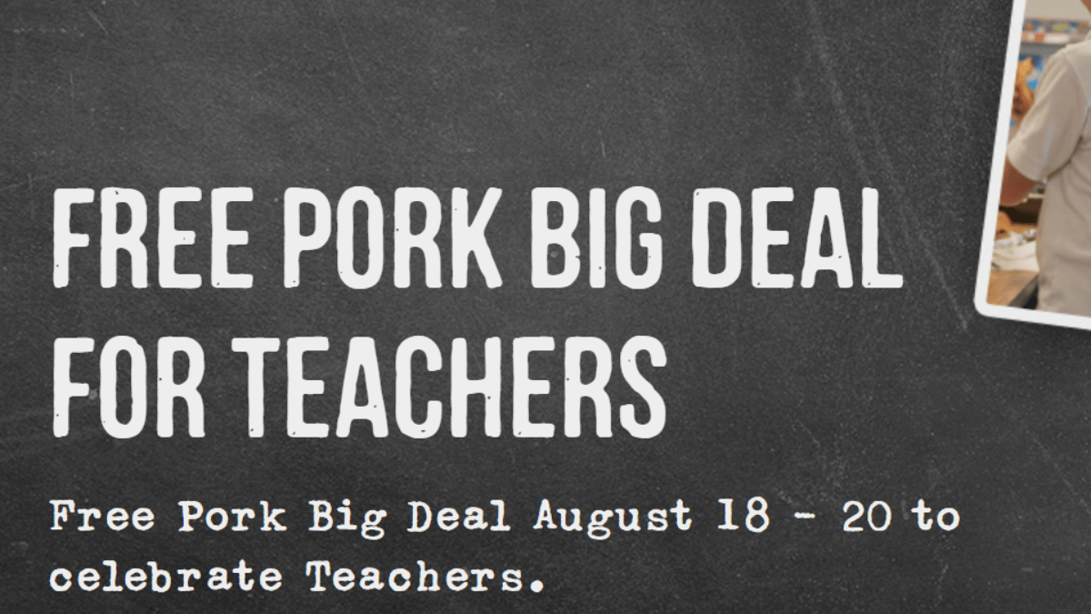Free Pork Big Deal for Teachers